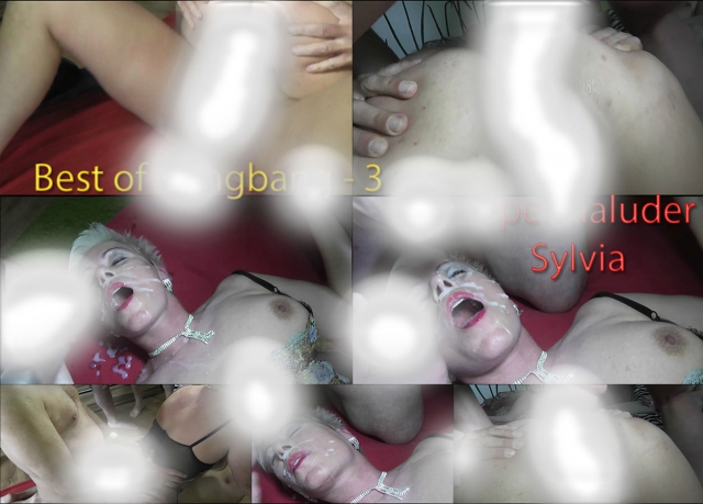 Best of Gangbang - mit Sperma-Sylvia