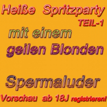 Geile Spermaschluckparty mit Spermaluder